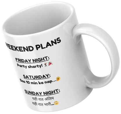 weekend plans meme custom print coffee mug